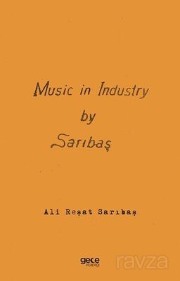 Music in Industry Sanayide Müzik - 1