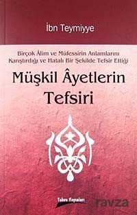 Müşkil Ayetlerin Tefsiri - Takva Yayınları
