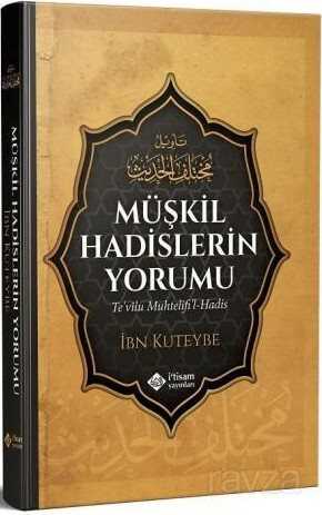 Müşkil Hadislerin Yorumu (Ciltli) - İtisam Yayıncılık