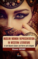 Muslim Woman Representation in Western Literature - Kriter Basım Yayın Dağıtım