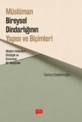Müslüman Bireysel Dindarlığının Yapısı ve Biçimleri - Nobel Bilimsel