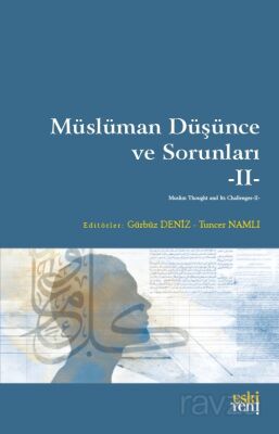 Müslüman Düşünce ve Sorunları II - 1