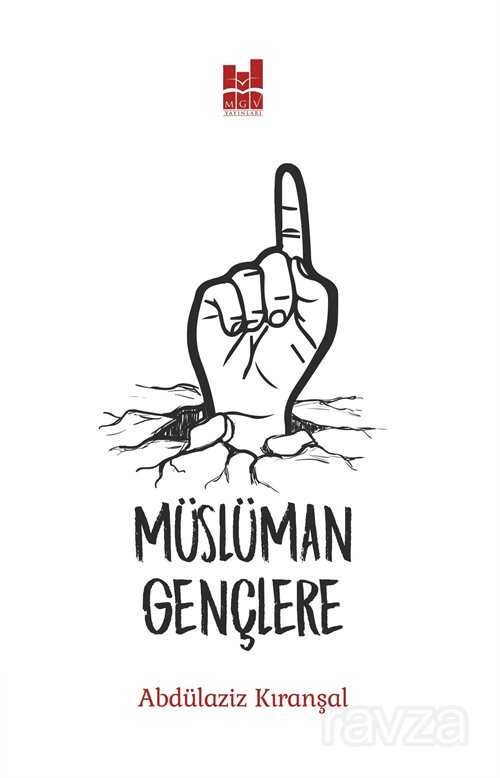 Müslüman Gençlere - MGV Yayınları