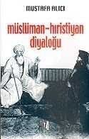 Müslüman-Hıristiyan Diyaloğu - İz Yayıncılık
