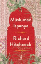 Müslüman İspanya (711-1502) - Ekin Yayınları
