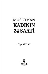 Müslüman Kadının 24 Saati - 2