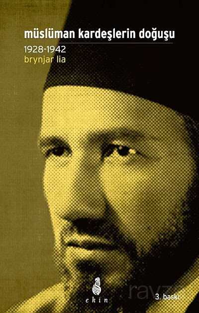 Müslüman Kardeşlerin Doğuşu - Ekin Yayınları