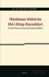 Müslüman Kültürün Ehl-i Kitap Kaynakları - Araştırma Yayınları (Ankara)