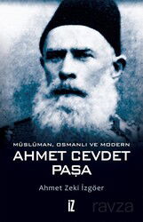 Müslüman, Osmanlı ve Modern Ahmet Cevdet Paşa - İz Yayıncılık