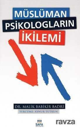 Müslüman Psikologların İkilemi - MSB Safa Yayın Dağıtım