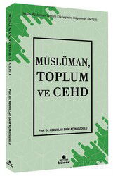 Müslüman, Toplum ve Cehd - Hüner Yayınevi (Konya)