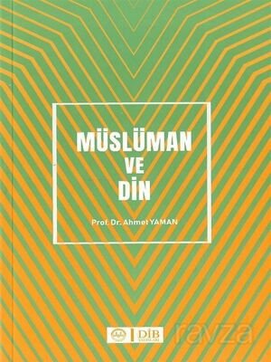 Müslüman ve Din - 1