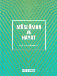 Müslüman ve Hayat - Diyanet İşleri Başkanlığı