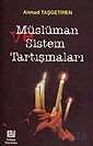 Müslüman ve Sistem Tartışmaları - Erkam Yayınları