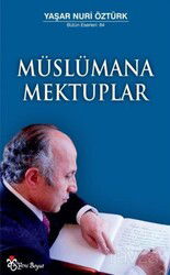 Müslümana Mektuplar - Yeni Boyut Yayınları