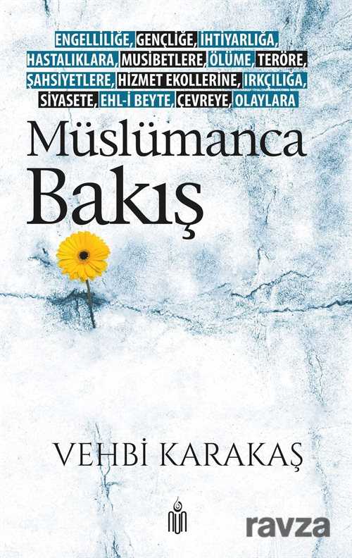 Müslümanca Bakış - Nun Yayıncılık
