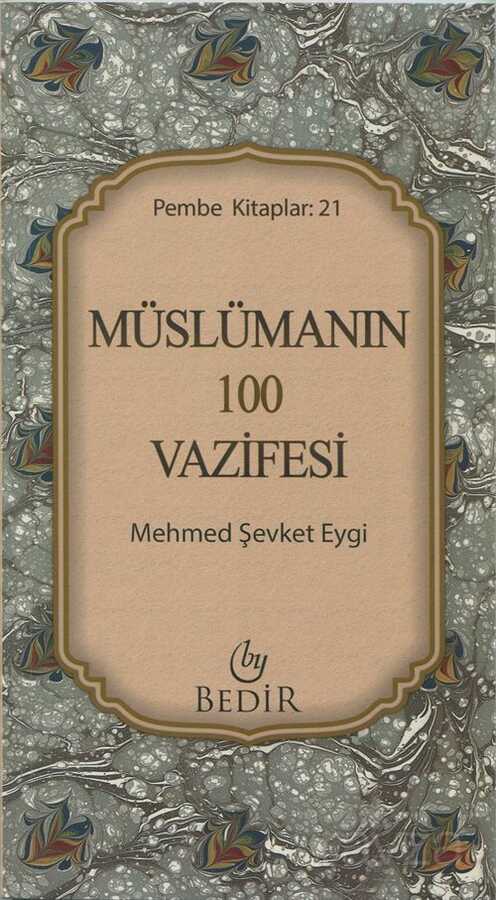 Müslümanın 100 Vazifesi (Pembe Kitaplar: 21) - Bedir Yayınları