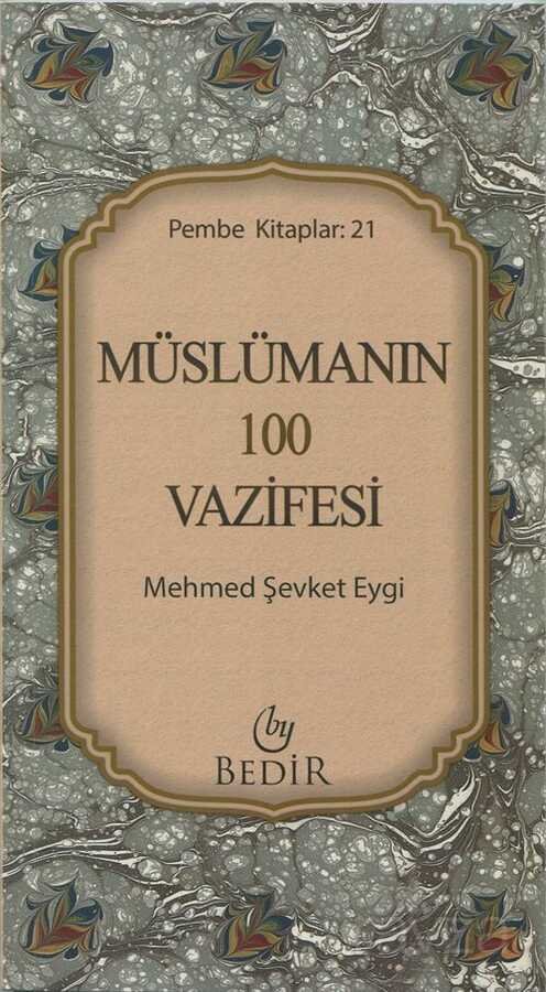 Müslümanın 100 Vazifesi (Pembe Kitaplar: 21) - 1