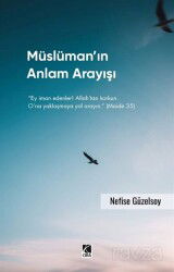Müslüman'ın Anlam Arayışı - Çıra Yayınları