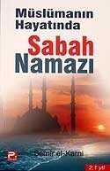 Müslümanın Hayatından Sabah Namazı - Polen Yayınları