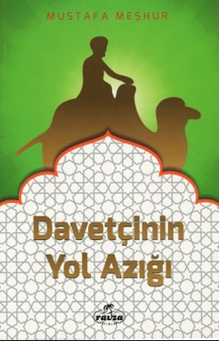 Müslümanin Yol Azigi / Davet Fikhi Dizisi 3 - 1