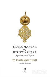 Müslümanlar ve Hıristiyanlar - İz Yayıncılık