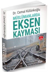 Müslümanlarda Eksen Kayması - Burhan Yayınları