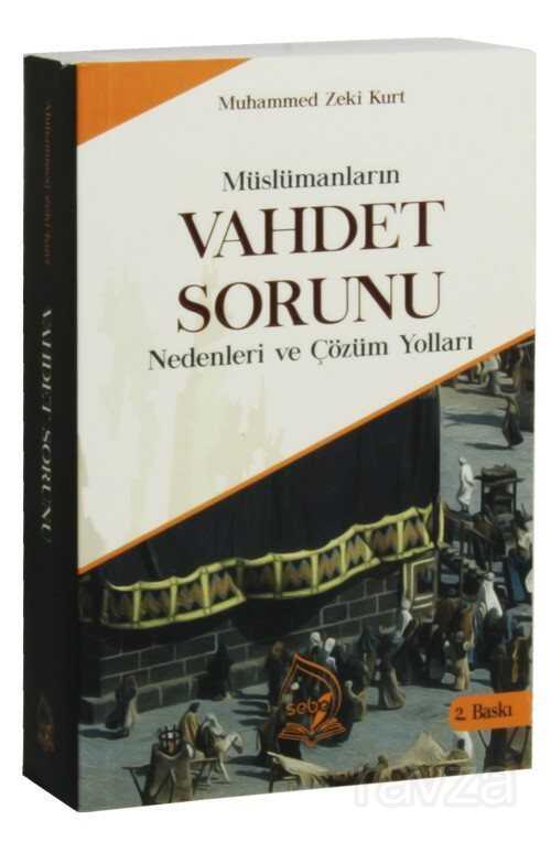 Müslümanların Vahdet Sorunu - Sebe Yayınları