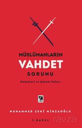 Müslümanların Vahdet Sorunu - Çıra Yayınları