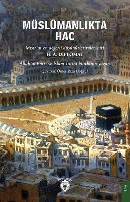 Müslümanlıkta Hac Farzın Önemi - 1