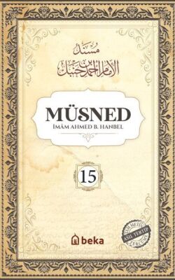 Müsned (15. Cilt- Arapça Metinsiz) - 1