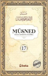 Müsned (17. Cilt- Arapça Metinsiz) - Beka Yayınları