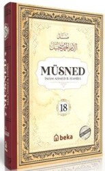 Müsned (18. Cilt- Arapça Metinli) - Beka Yayınları
