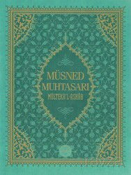Müsned Muhtasarı Mülteka'l Ashab (Prestij Lüks Baskı) - Diyanet İşleri Başkanlığı