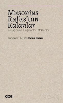 Musonius Rufus'tan Kalanlar - 1