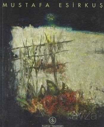 Mustafa Esirkuş - İş Bankası Yayınları
