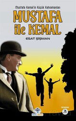 Mustafa İle Kemal - Mavi Nefes Yayıncılık