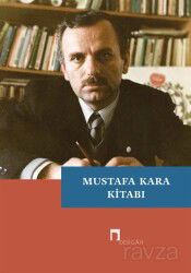 Mustafa Kara Kitabı - Dergah Yayınları