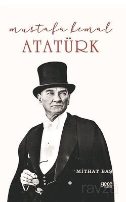Mustafa Kemal Atatürk - 1