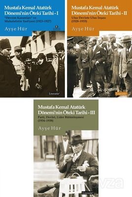 Mustafa Kemal Atatürk Dönemi'nin Öteki Tarihi Seti (3 Kitap Takım) - 1
