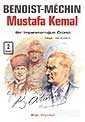 Mustafa Kemal - Bir İmparatorluğun Ölümü - 1