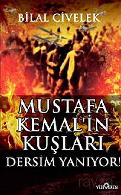 Mustafa Kemal'in Kuşları - Yediveren Yayınları