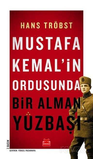 Mustafa Kemal'in Ordusunda Bir Alman Yüzbaşı - 1