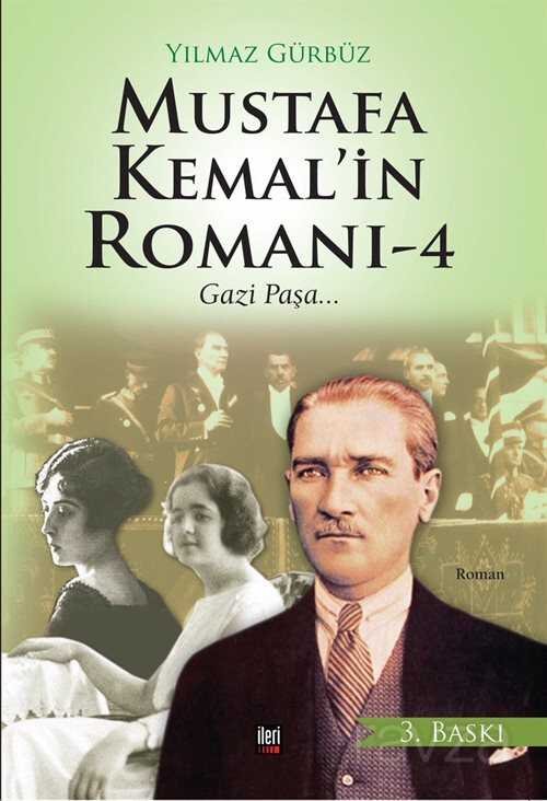 Mustafa Kemal'in Romanı 4 - 1