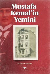 Mustafa Kemal'in Yemini - Günce Yayınları Akademik