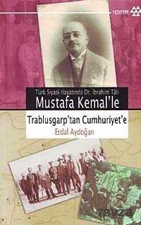 Mustafa Kemal'le Trablusgarp'tan Cumhuriyet'e - 1