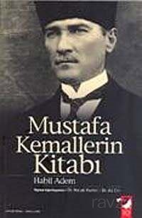 Mustafa Kemallerin Kitabı - 1