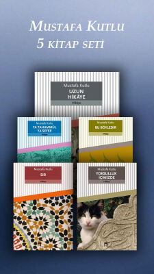 Mustafa Kutlu Seti (5 Kitap) - 1