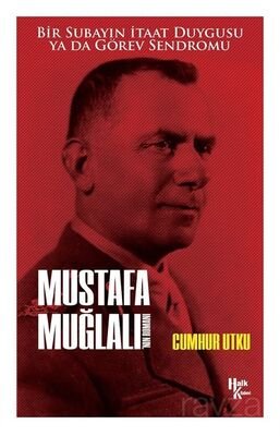 Mustafa Muğlalı'nın Romanı - 1