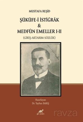 Mustafa Reşid Şükûfe-i İstiğrak - 1